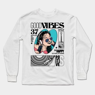 Good Vibes Only Long Sleeve T-Shirt